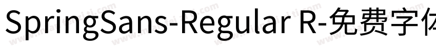 SpringSans-Regular R字体转换